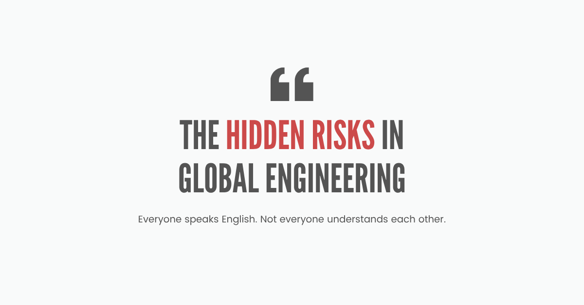 Blog post header image for The Hidden Risks in Global Engineering Teams -- a Marcode article on authentic leadership and communication in international engineering teams