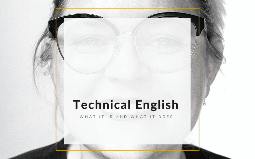 What Is Technical English? A Short Explanation for Engineers