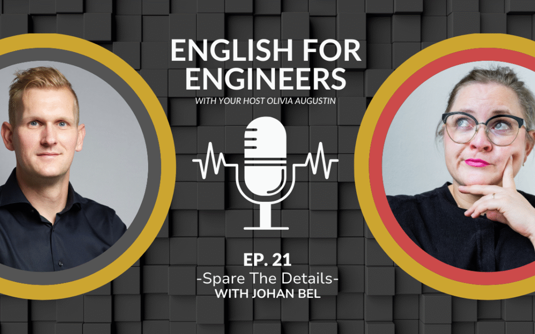 Spare the Details—But Not the Clarity: How Technical English Improves Global Collaboration in Engineering