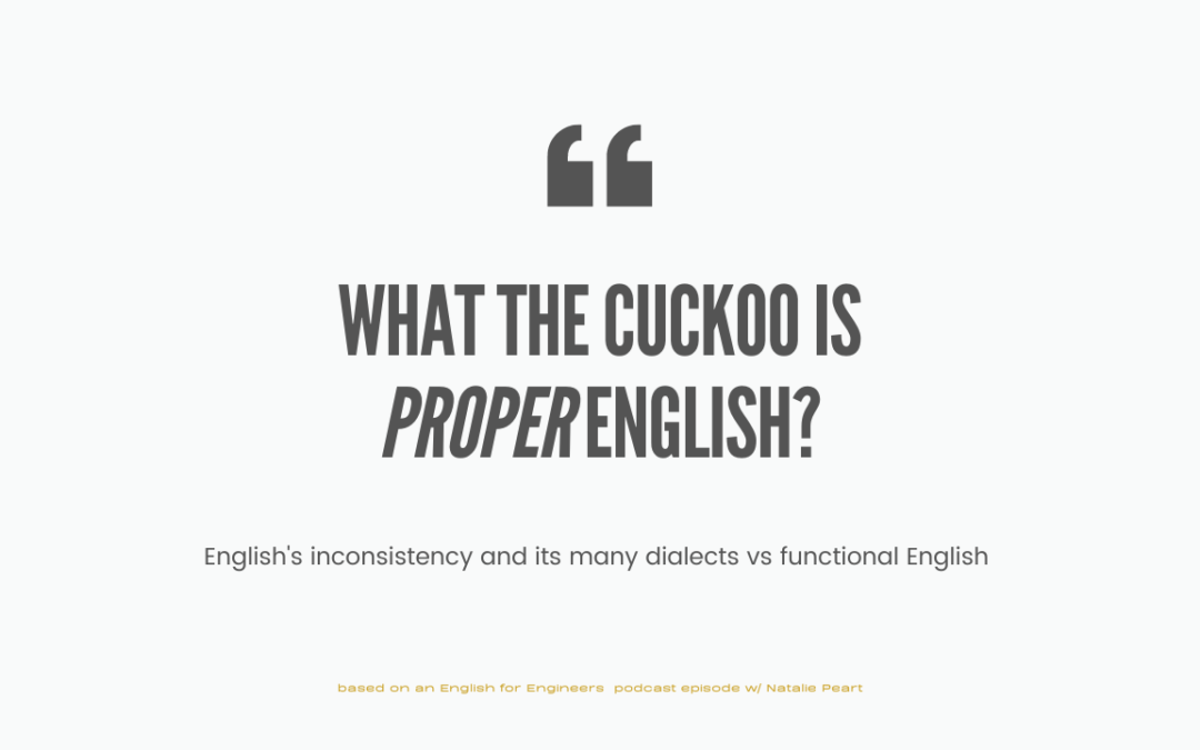 What is proper English anyway?