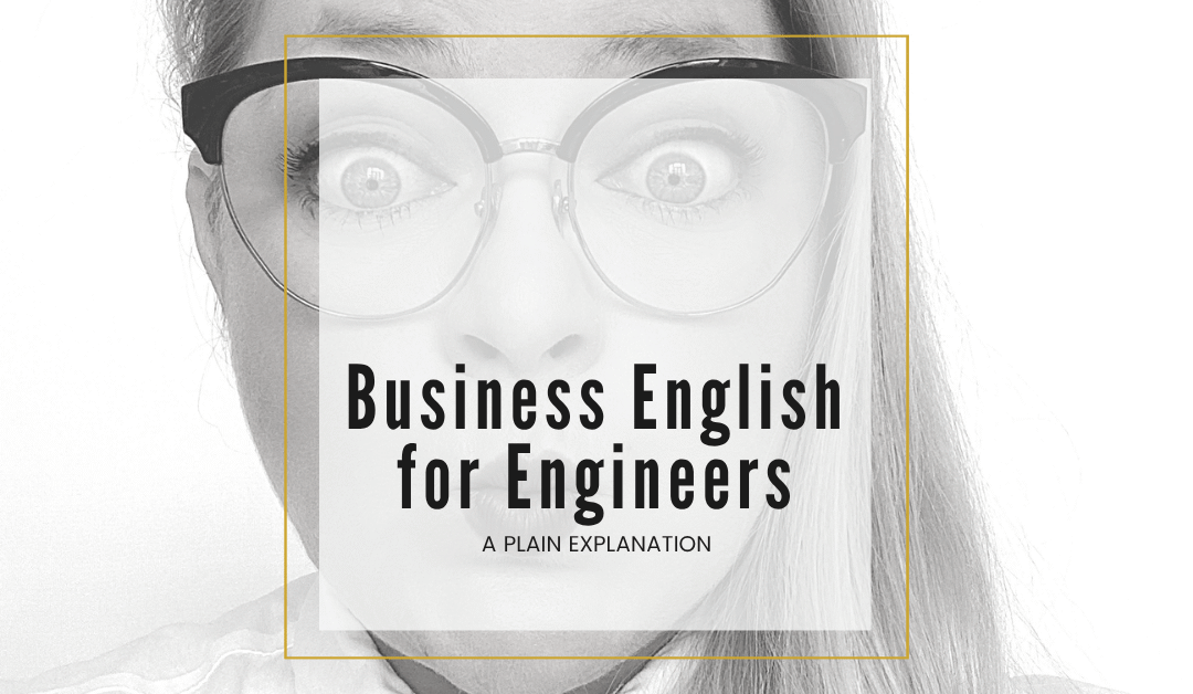 Business English for Engineers: What It Is (and Why You Need More Than That)