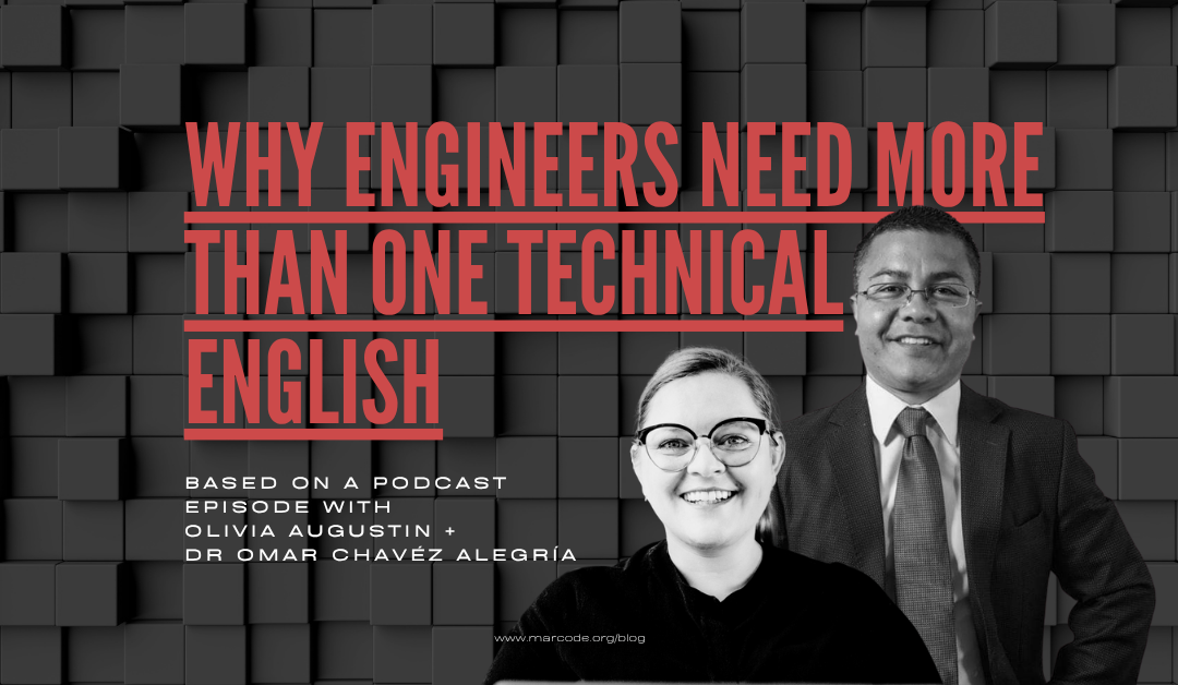 Why Engineers Need More Than One Technical English