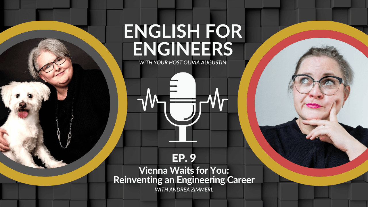 English for Engineers podcast cover for Episode 9, Vienna Waits for You, featuring host Olivia Augustin and guest Andrea Zimmerl