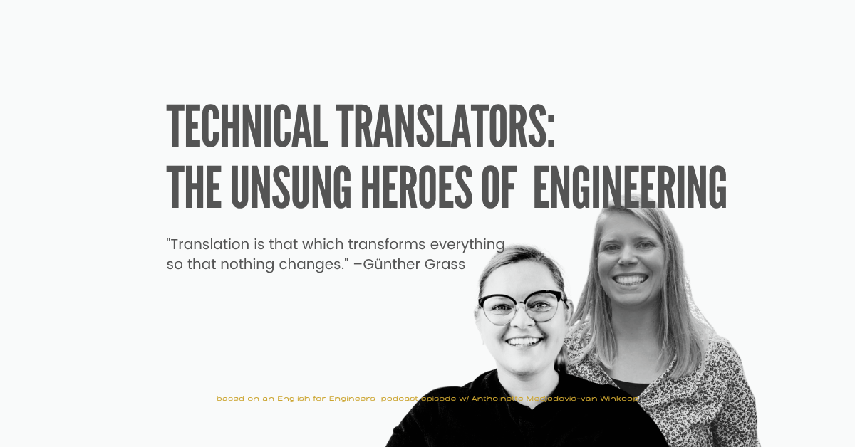 Blog header image for the article "What engineers can learn from professional translators" featuring podcast hosts Olivia Augustin and Anthoinette Međjedović-van Winkoop
