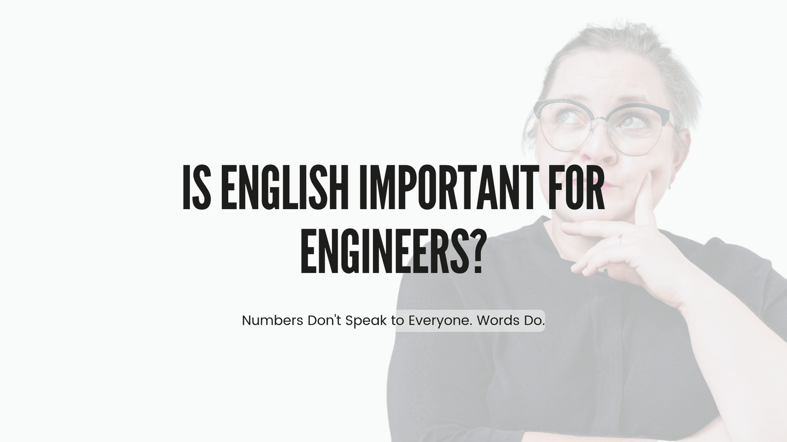 Olivia Augustin, civil engineer and English teacher, on why English matters for engineers beyond just numbers.