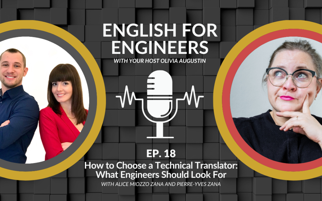 How to Choose a Technical Translator: What Engineers Should Look For