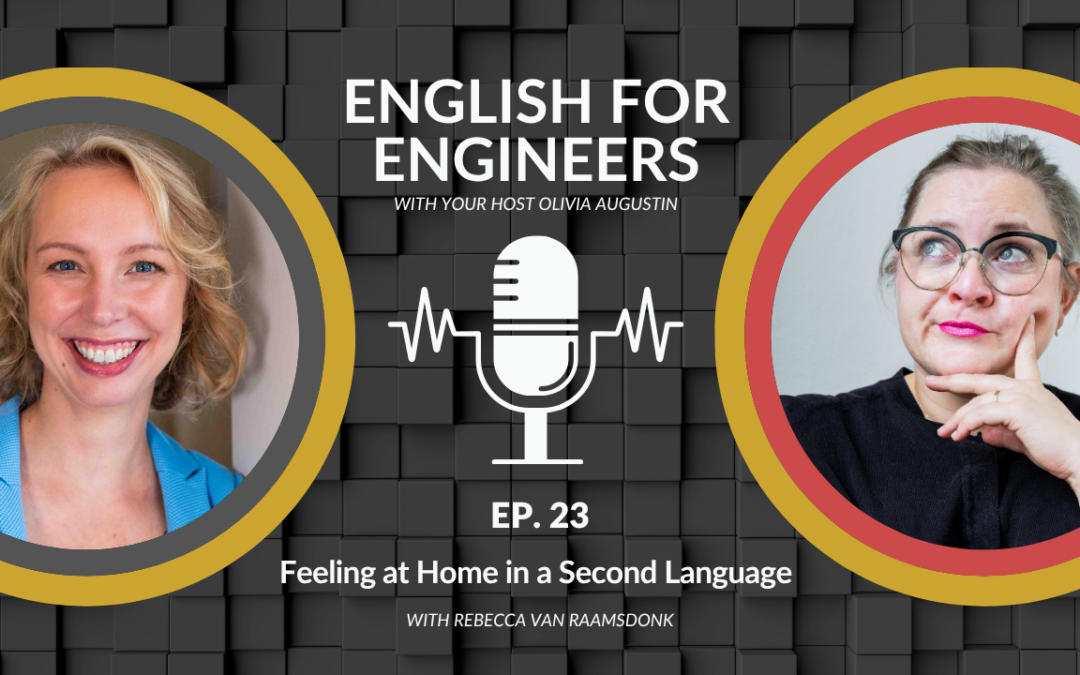 Feeling at Home in a Second Language: What a Dutch Teacher Knows About Your English